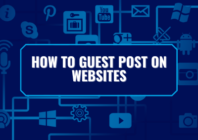 How to Guest Post to Websites