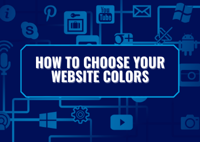 How to Choose Your Website Colors and Layout