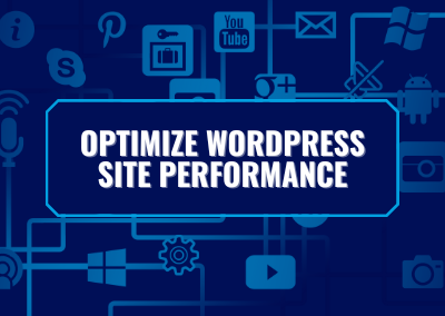 Optimize WordPress Site Performance